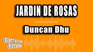 Duncan Dhu  Jardin De Rosas Versión Karaoke [upl. by Dazhahs102]