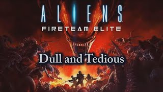 Aliens Fireteam Elite Review [upl. by Etem]