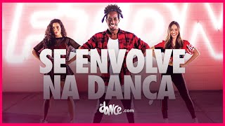 Se Envolve na Danca  Lexa Feat FitDance  FitDance Coreografia  Dance Video [upl. by Aikel]