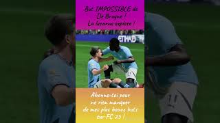 But IMPOSSIBLE de De Bruyne  La lucarne explose  FC25 ManCity DeBruyne [upl. by Nrubliw]