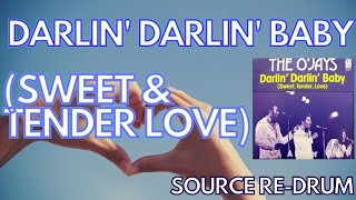 THE OJAYS  DARLIN DARLIN BABY DANCE MIX SOURCE REDRUM [upl. by Raclima]