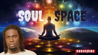 soul space [upl. by Eidoc]