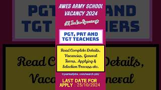 AWES Army School Vacancy 2024 tgtpgtexam shorts [upl. by Brandwein]