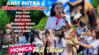 Lagu Viral Unyu Unyu  Album Lagu Pilihan ARAK ARAKAN SINGA DEPOK ANDI PUTRA 2  Sea Party Citemu [upl. by Anirda]