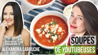 Soupe Tomate amp Nouilles Protéinée Alexandra Larouche  SOUPES PRÉFÉRÉES DE YOUTUBEUSES [upl. by Dnomyaw]