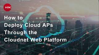 How to Deploy Cloud APs Through the Cloudnet Web Platform [upl. by Anderegg]