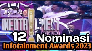 INFOTAINMENT AWARDS HADIR KEMBALI ‼️ BERIKUT NOMINASI NYA [upl. by Faden]