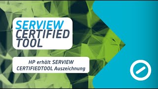 SERVIEW CertifiedTool Auszeichnung für HP [upl. by Armillas]