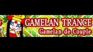 GAMELAN TRANCE 「Gamelan de Couple」 [upl. by Atikcir330]