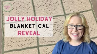 Jolly Holiday Crochet Christmas Blanket CAL  Full Reveal [upl. by Anny]