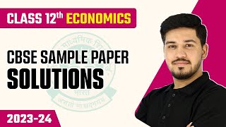 Class 12 Economics  CBSE Sample Question Paper Solution 202324 Code 030  Solved Paper [upl. by Akemehc]