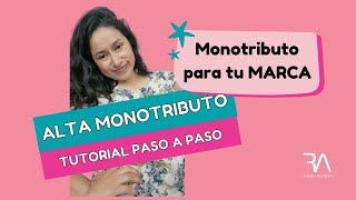 ALTA MONOTRIBUTO 2022 Tutorial paso a paso [upl. by Ynez]