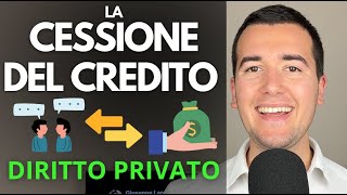 LA CESSIONE DEL CREDITO 🔄 💸 Diritto Privato in 3 minuti [upl. by Royo]