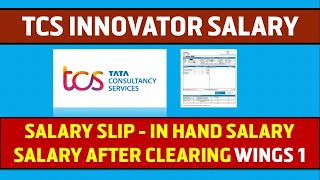 TCS Innovator Salary Slip  Salary after Clearing TCS Elevate WINGS 1 [upl. by Libby780]