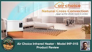 Air Choice Infrared Heater Model IPH 01S Product Review [upl. by Notla]