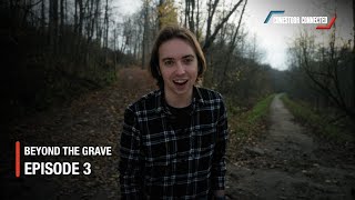 Beyond The Grave Episode 3 [upl. by Thane]