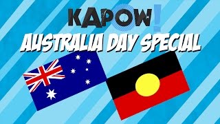 Kapow Australia Day Special [upl. by Aneerbas]