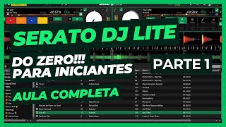 Serato Lite do Zero Para Iniciantes  Parte 1 [upl. by Sinnoda]