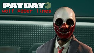 payday 3 pager lines  wolf [upl. by Natsyrt]