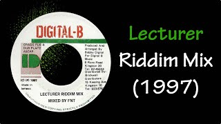 Lecturer Riddim Mix 1997 [upl. by Ittak31]