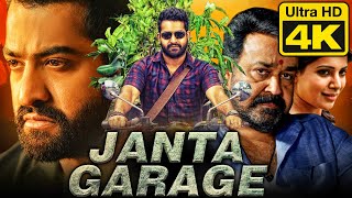 Janta Garage  जनता गेराज 4K South Superhit Action Hindi Dubbed Movie  Jr NTR Mohanlal Samantha [upl. by Ahsha]