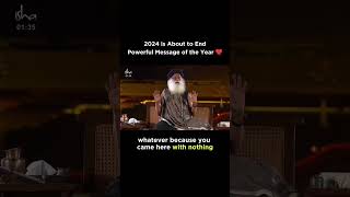 Message of the Year 2024 🥺❤️ 2025 Newyear motivation inspiration Sadhguru shorts [upl. by Tur]