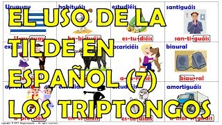 Clase 7  Los Triptongos en español [upl. by Ybanrab]