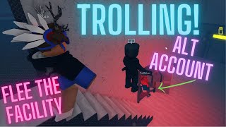 TROLLING an ALT in Flee the Facility with MrDie [upl. by Aihsenat]