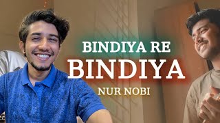 Bindiya Re Bindiya  NUR NOBI  Shilajit Reacts NurNobiofficial [upl. by Gentille]