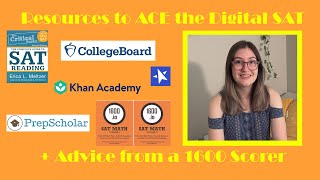 Resources to prep for the Digital SAT and bonus study strategies from a 1600 scorer [upl. by Notreb837]