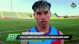 PALABRAS DE LOS PROTAGONISTAS  KENNY DELGADO JUGADOR ORURO ROYAL [upl. by Braynard338]