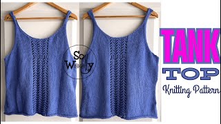 How to Knit a Tank Top with straight needles Free Pattern tanktop  So Woolly [upl. by Aurea]