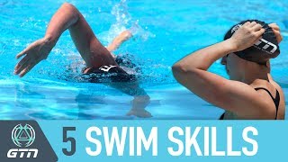 Top 5 Essential Swim Skills To Master  Triathlon Swimming Tips For Beginners [upl. by Coretta]