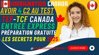 CA TEF TCF TEST de langue secret meilleurs notes Entrée Express secret pour 2025 just clic now [upl. by Adeline]