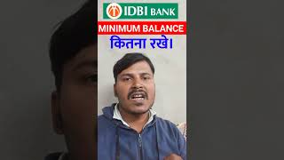 IDBI Bank Minimum Blance Charges  IDBI BANK Savings Account Charges amp features [upl. by Nohtan66]