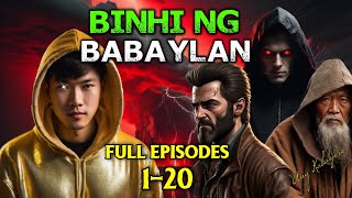 BINHI NG BABAYLAN 120 FULL EPISODES [upl. by Eiuqcaj]