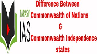 Difference Between Commonwealth Nations and Commonwealth of Independent States [upl. by Sally]