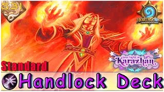 Hearthstone  Jainaishots Crusher Handlock Warlock Deck amp Decklist  STANDARD  Karazhan Legend [upl. by Addison]