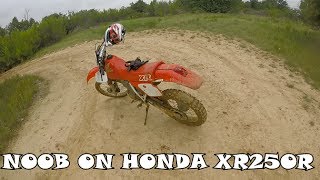 Noob on Honda XR250R [upl. by Nodal]