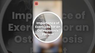 Importance of Exercises for an Osteoporosis Patient [upl. by Savick]