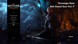 The Witcher 3 Scavenger Hunt Wolf School Gear Part 1 PC [upl. by Boesch]