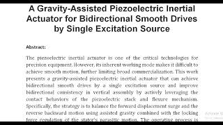 A Gravity Assisted Piezoelectric Inertial Actuator for Bidirectional Smooth Drives by Single Excitat [upl. by Ical163]