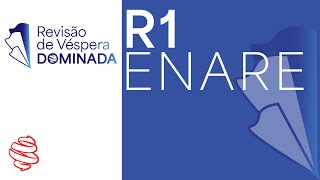 ENARE 2024  R1 Acesso Direto  Revisão de Véspera Dominada  Gabarite a prova de residência médica [upl. by Norrab160]