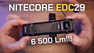 ОЧЕНЬ ЯРКИЙ EDC ФОНАРЬ 1 NITECORE EDC29  6500 Lm [upl. by Sower]