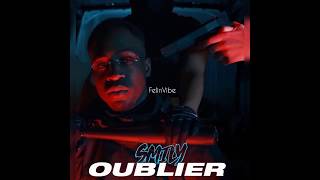 Oublier  Smily Lyrics [upl. by Standley]