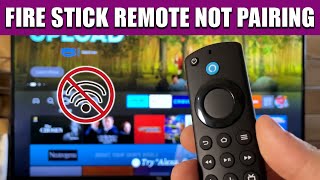 Fire Stick Remote Not Pairing [upl. by Walter179]