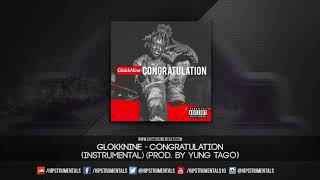 GlokkNine  Congratulation Instrumental Prod By Yung Tago amp Yung Lando  DL via Hipstrumentals [upl. by Redna38]