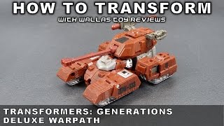 How to transform DELUXE WARPATH from Transformers Generations  Wallas Toy Reviews [upl. by Marceau]