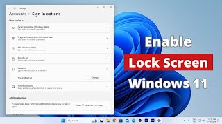 How to Enable Lock Screen in Windows 11 [upl. by Gomar]