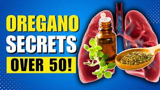 15 Benefits Of OREGANO Over Age 50 DOCTORS SHOCKED [upl. by Ymeon]